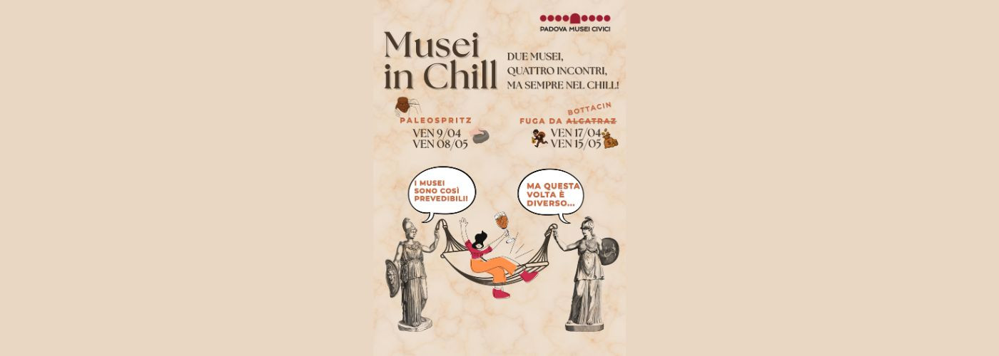 Musei in chill